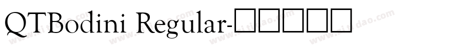 QTBodini Regular字体转换